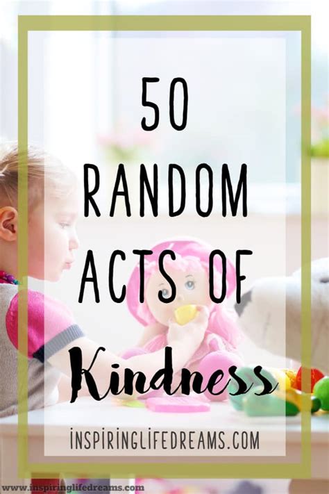 Random Acts Of Kindness The 50 Best Ideas Inspiring Life With