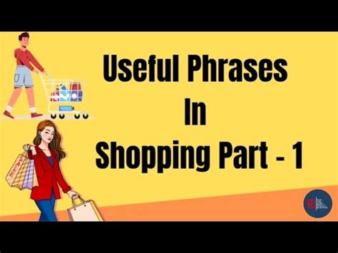 Useful Phrases In Shopping Part 1 English Learning And Speaking