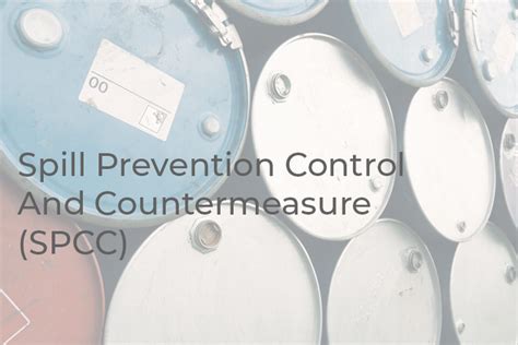 Spill Prevention Control And Countermeasure SPCC United Safety