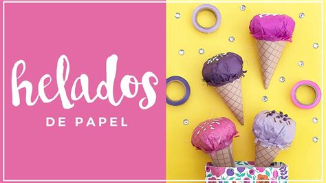 Como Hacer Un Helado De Papel Diy Youtube