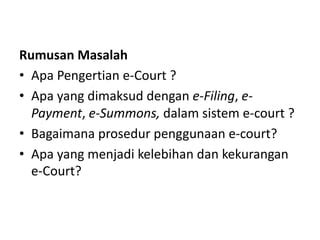 Sistem E Court Dalam Peradilan Pdf