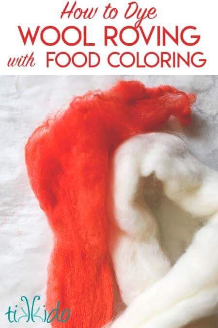 How To Dye Wool Roving With Food Coloring Tikkido