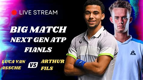 Atp Live Arthur Fils Vs Luca Van Assche Next Gen Atp Finals Tennis