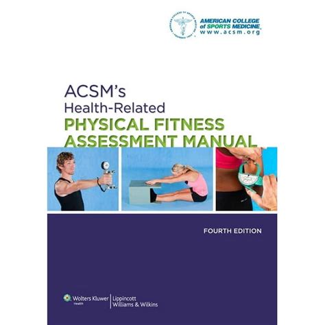 Acsms Health Related Physical Fitness Assessment Manual Edition 4