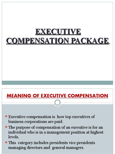 Executive Compensation Package 1 Executive Compensation Employment