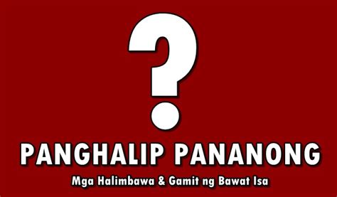 PANGHALIP PANANONG Mga Halimbawa Gamit Ng Bawat Isa 11424 Hot Sex Picture