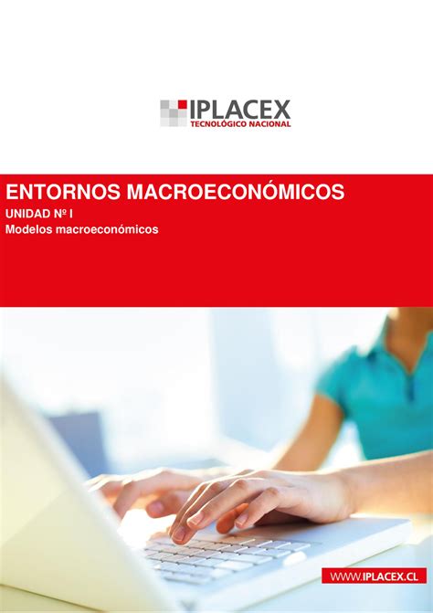 Me Unid Entornos Macroecon Micos Unidad N I Modelos