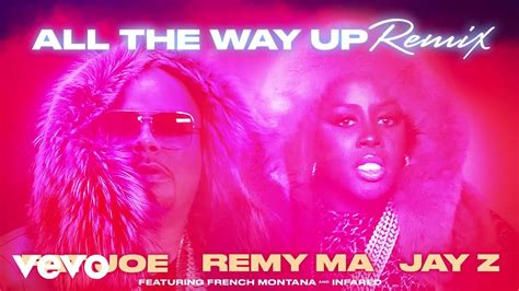 Fat Joe Remy Ma JAY Z French Montana All The Way Up Remix Audio