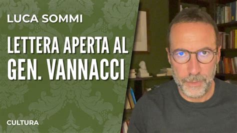 Lettera aperta al Gen Roberto Vannacci E perché il suo libro Il