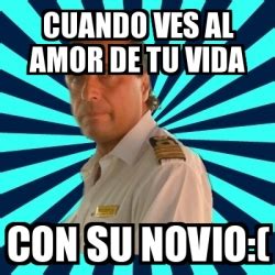 Meme Francesco Schettino Cuando Ves Al Amor De Tu Vida CON SU NOVIO