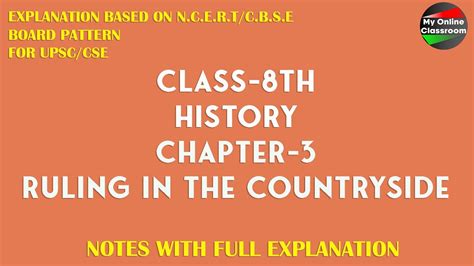 Class 8th History Chapter 3 Ruling In The Countryside Notes Youtube