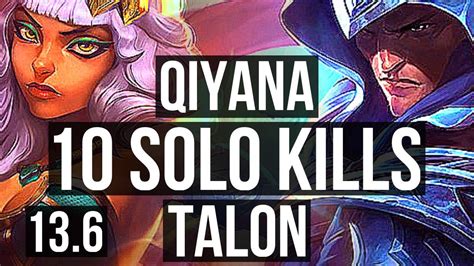 QIYANA Vs TALON MID 10 Solo Kills 1100 Games 1 1M Mastery 15 3