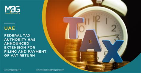 Uae Federal Tax Authority Has Announced Extension For Filing Of Vat