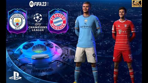 Fifa 23 Manchester City Vs Bayern Munich Uefa Champions League