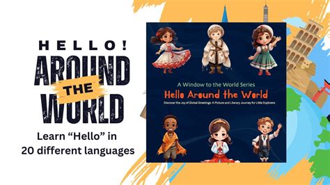 Hello Around The World Read Aloud By Reading Pioneers Academy Youtube