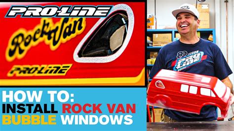 Pro Line How To Install 70s Rock Van Bubble Windows Youtube