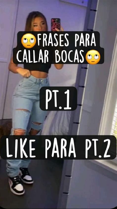 Frases Para Callar Bocas