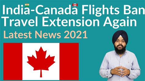 India To Canada Flights Ban Canada Flights Extended Again Canada