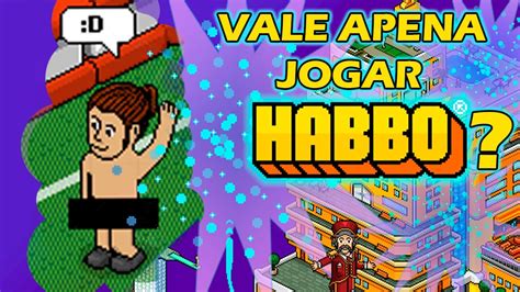 Habbo Hotel Ainda Vale Apena Jogar Em Youtube