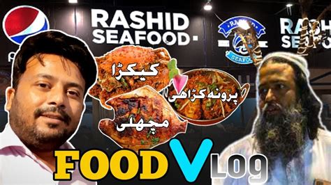 Famous Sea Food In Pakistan Grilled Fish Prawn Karahi Rashid