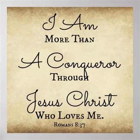 Romans Bible Verse I am more than a conqueror Poster | Zazzle