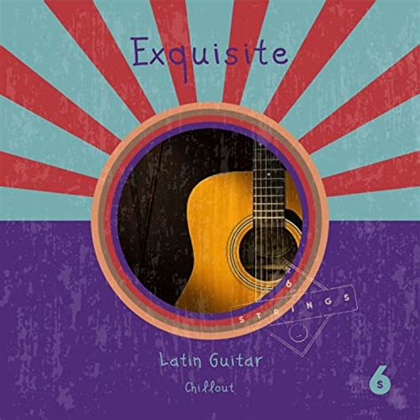 Amazon Music Latin Guitar TrioのzZz Exquisite Latin Guitar Chillout