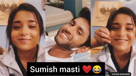 Sumbul Touqeer Full Masti With Mishkat Verma Sumish Moments Sumbul