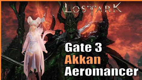 Woot Akkan Gate 3 Wind Fury Aeromancer Lost Ark YouTube