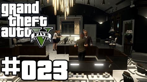 Grand Theft Auto V Gta Der Juwelier Raub Lets Play Hd