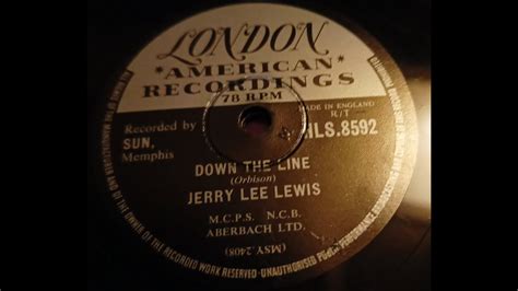 Down The Line Jerry Lee Lewis 78rpm YouTube