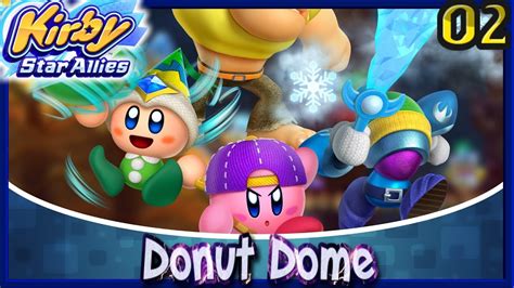 Kirby Star Allies Story Mode Donut Dome Dream Land Youtube