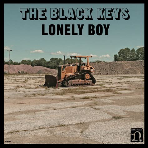 Bpm And Key For Lonely Boy By The Black Keys Tempo For Lonely Boy