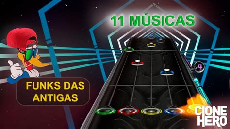 11 Funks Das Antigas Para Tocar No Clone Hero Funk Músicas Brasileiras Youtube Music