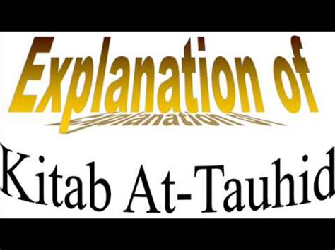 Explanation Of Kitab At Tauhid 33 YouTube