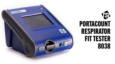 Respirator Fit Testing Why Use Tsi Portacount Pro Model