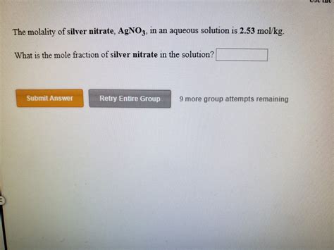 Solved The Molality Of Silver Nitrate Agnos In An Aqueous Chegg