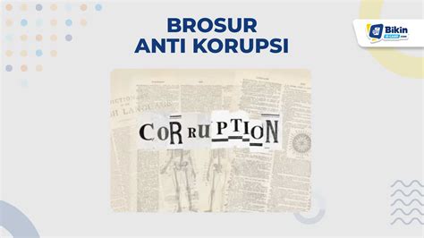 Brosur Anti Korupsi Untuk Menggugah Kesadaran Dan Tindakan