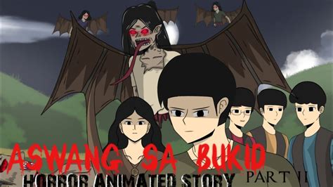 ASWANG SA BUKID Part 2 Aswang Animated Horror Story Pinoy Animation