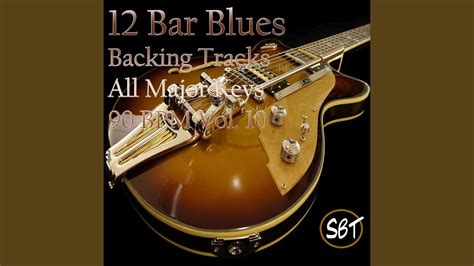 Bar Blues Backing Track In B Major Bpm Vol Youtube