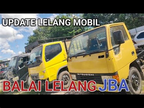 UPDATE LELANG MOBIL DI BALAI LELANG JBA JBA AUCTION INDONESIA YouTube