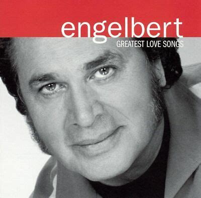 Engelbert Humperdinck Vocal Greatest Love Songs New Cd