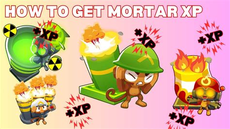 Btd6 How To Get Mortar Monkey Xp Fast Youtube