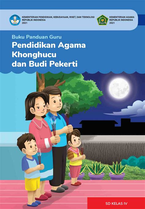 Buku Guru Buku Panduan Guru Pendidikan Agama Khonghucu Dan Budi Pekerti Untuk Sd Kelas Iv Cv