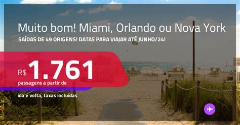 MUITO BOM Passagens Para MIAMI NOVA YORK Ou ORLANDO A Partir De R