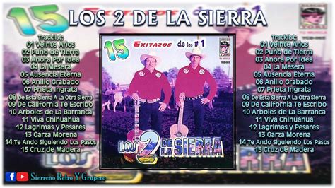 LOS DOS DE LA SIERRA 15 Exitazos De Los Número Uno DISCO DE ESTUDIO