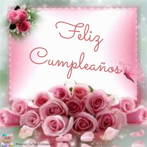 Feliz Cumpleaños Felicitaciones De Cumpleaños Mensaje De Cumpl