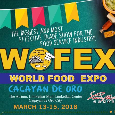 Wofex World Food Expo In Cagayan De Oro Is The Biggest And Most