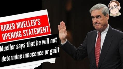 Let S Talk About Robert Mueller S Opening Statement