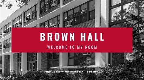 Brown Hall Welcome To My Room Youtube