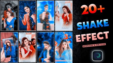 Top 20 Alight Motion Shake Effect Download